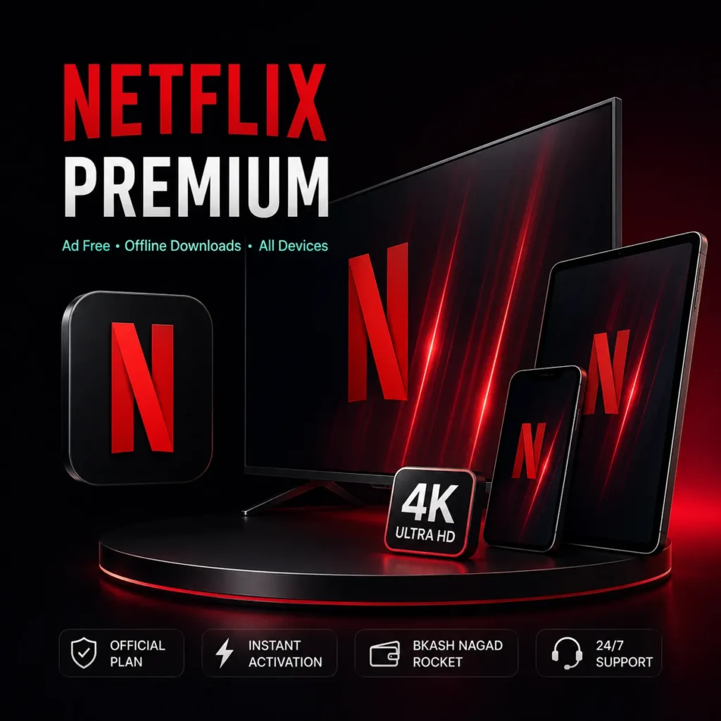 Netflix Premium Subscription in Bangladesh